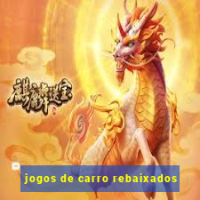 jogos de carro rebaixados